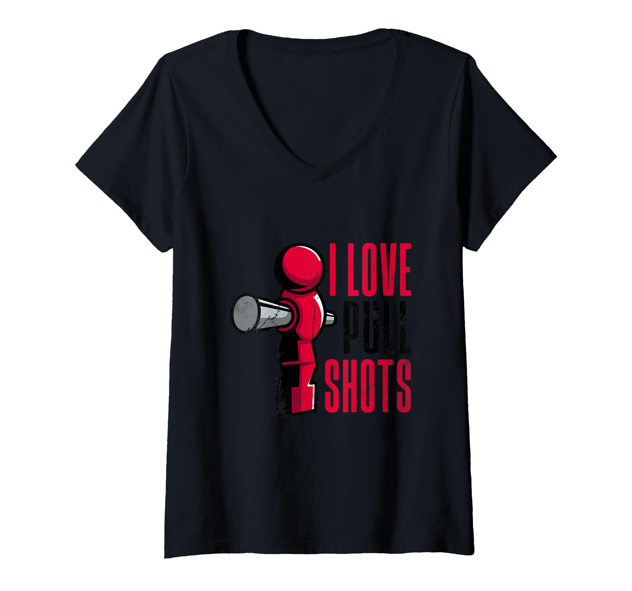 I Love Pull Shots Funny Foos Table Sweatshirt - Novelty Apparel for Adults - T-Shirt, Sweatshirt, Hoodie