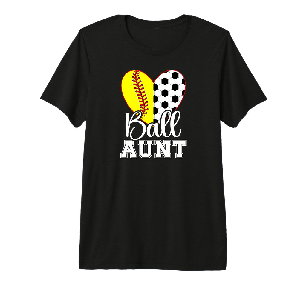 Ball Aunt Heart Soccer Softball T-Shirt - Fun Novelty Design Men Women - T-Shirt, Sweatshirt, Hoodie