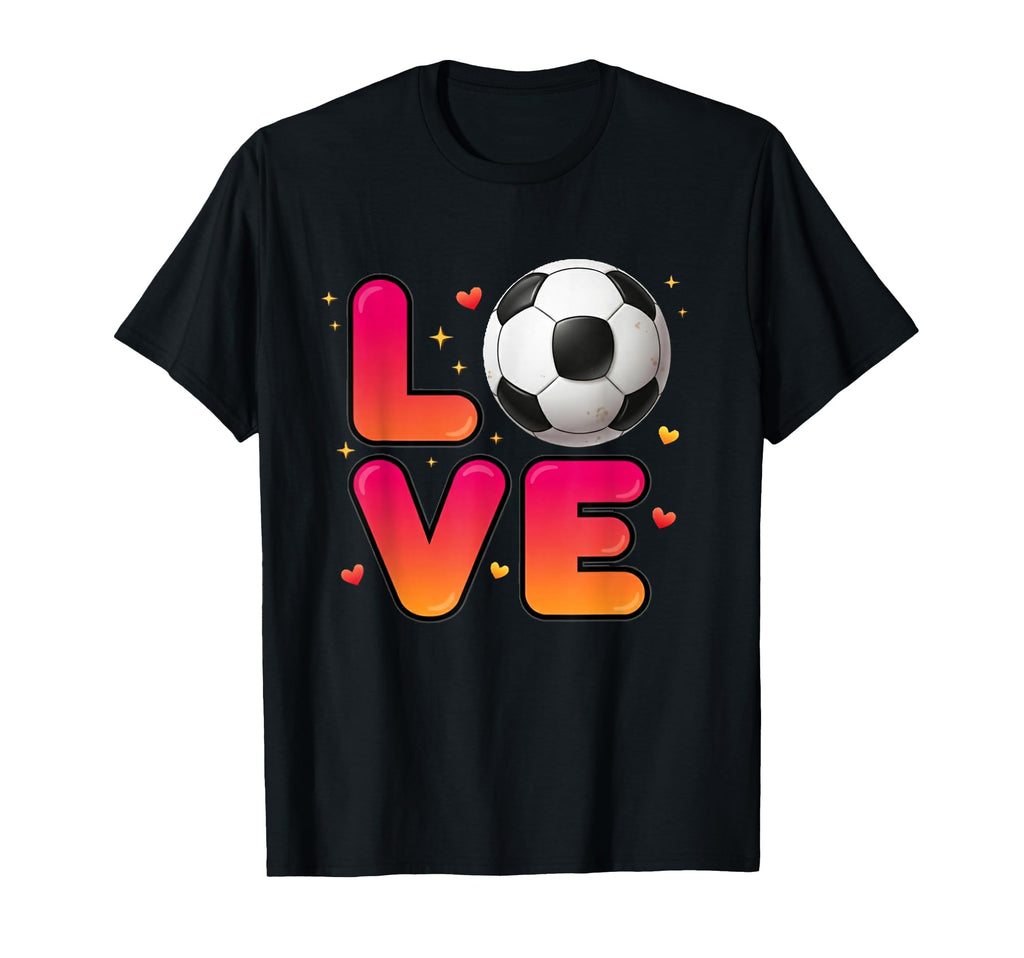 Soccer Love Football Fan Goal Scoring T-Shirt - Unique Graphic Men Women - T-Shirt, Sweatshirt, Hoodie
