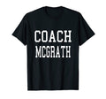 Coach Mcgrath Custom Football Soccer T-Shirt - Fun Novelty Design Unisex - T-Shirt, Sweatshirt, Hoodie