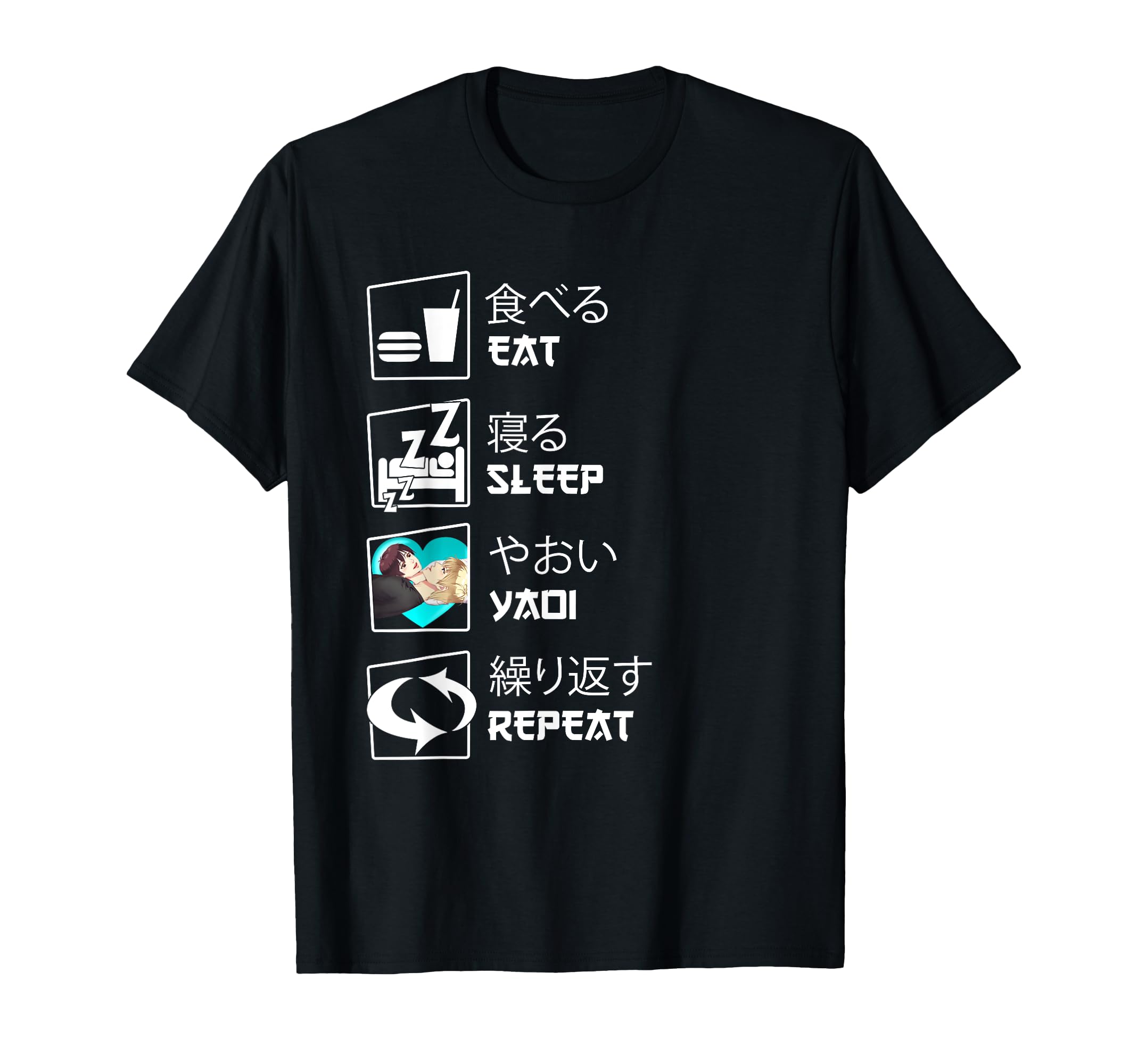 Eat Sleep Yaoi Repeat T-Shirt - Novelty Apparel for Adults - T-Shirt, Sweatshirt, Hoodie