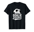 Soccer Goalie Grandma Soccer Goalkeeper T-Shirt - Unique Graphic Unisex - T-Shirt, Sweatshirt, Hoodie