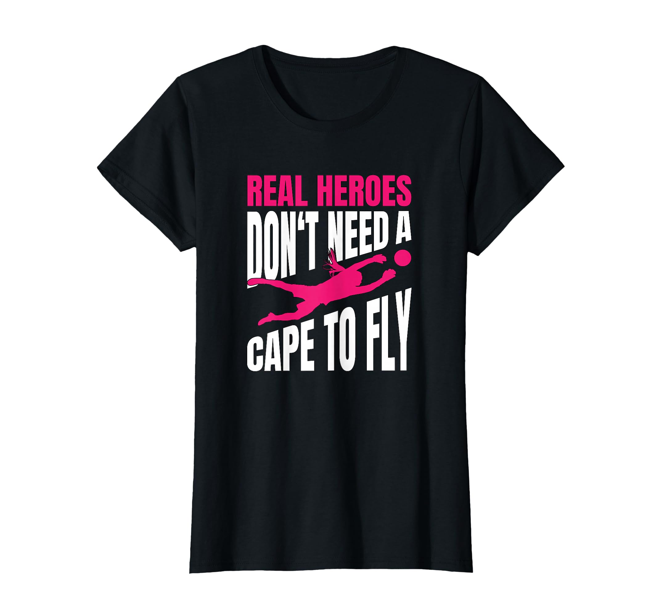 Real Heroes Dont Need Cape To Fly T-Shirt - Streetwear Style Men Women - T-Shirt, Sweatshirt, Hoodie