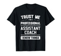 Assistant Coach Gift Professional T-Shirt - Custom Art Print Men Women - T-Shirt, Sweatshirt, Hoodie