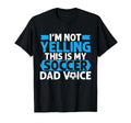Im Not Yelling This Is My Soccer Dad Voice T-Shirt - Trendy Graphic Unisex - T-Shirt, Sweatshirt, Hoodie