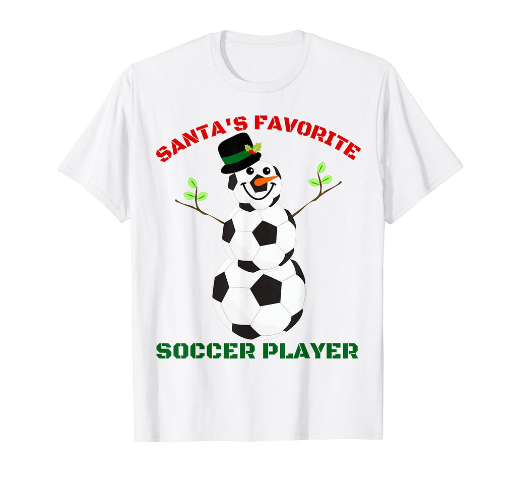 Santas Favorite Soccer Player Soccer Ball T-Shirt - Graphic Print Unisex - T-Shirt, Sweatshirt, Hoodie