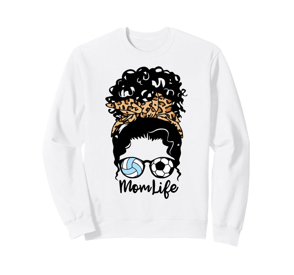 Mom Life Messy Bun Curly Hair Volleyball Sweatshirt - Graphic Print Unisex - T-Shirt, Sweatshirt, Hoodie