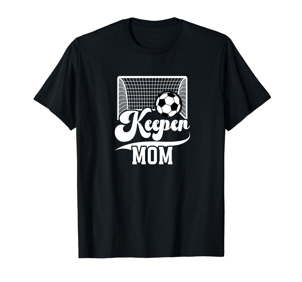 Soccer Keeper Mom Soccer Goalkeeper T-Shirt - Aesthetic Graphic Unisex - T-Shirt, Sweatshirt, Hoodie