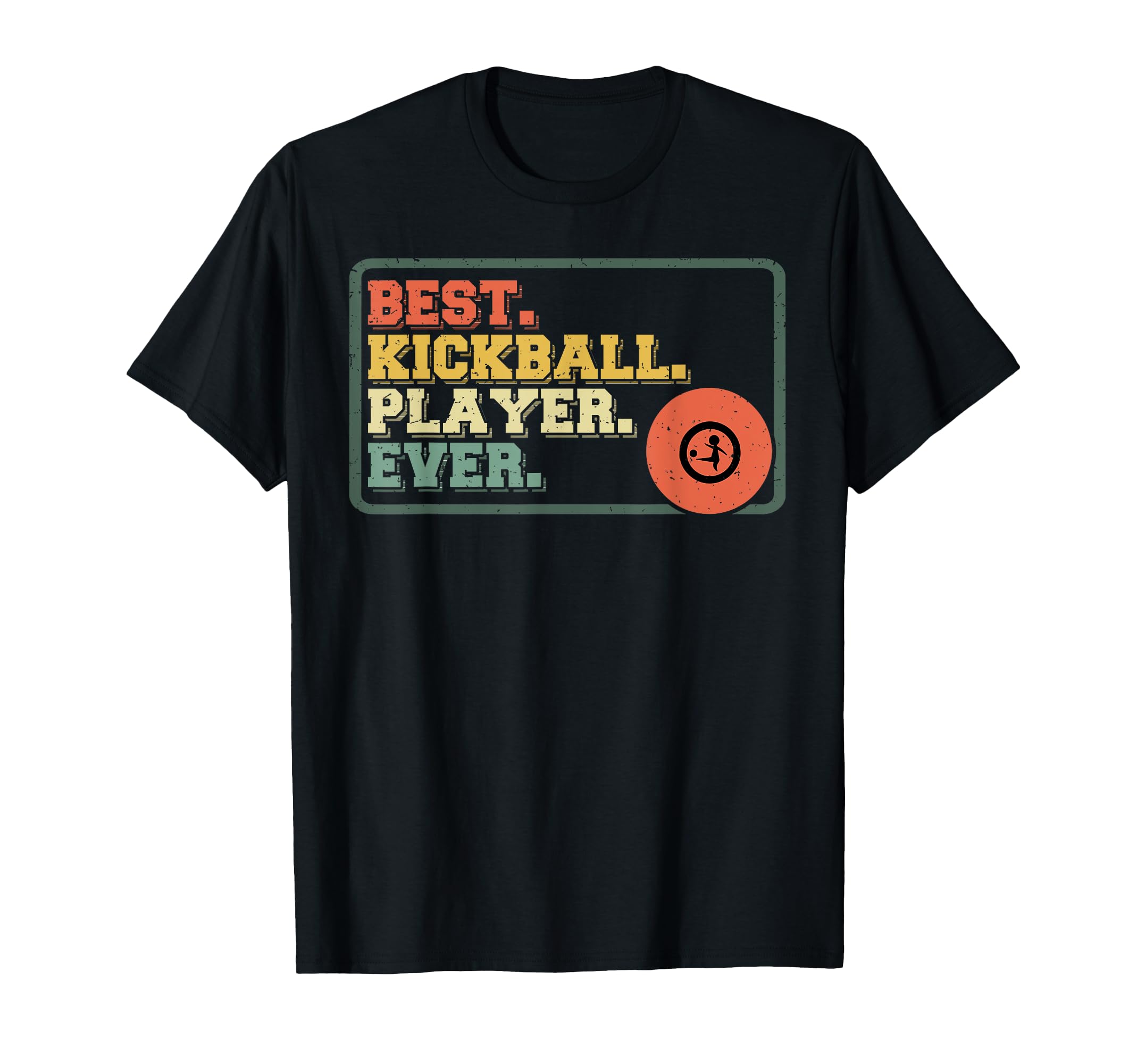 Best Kickball Player Ever Team Sport T-Shirt - Unique Graphic for Adults - T-Shirt, Sweatshirt, Hoodie