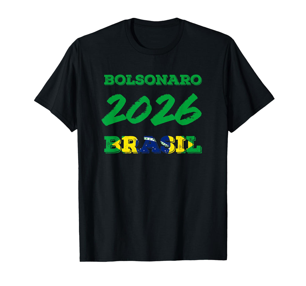 Bolsonaro Presidente 2026 Brasil T-Shirt - Graphic Print Unisex - T-Shirt, Sweatshirt, Hoodie