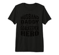 Husband Daddy Goalkeeper Hero T-Shirt - Aesthetic Graphic Men Women - T-Shirt, Sweatshirt, Hoodie