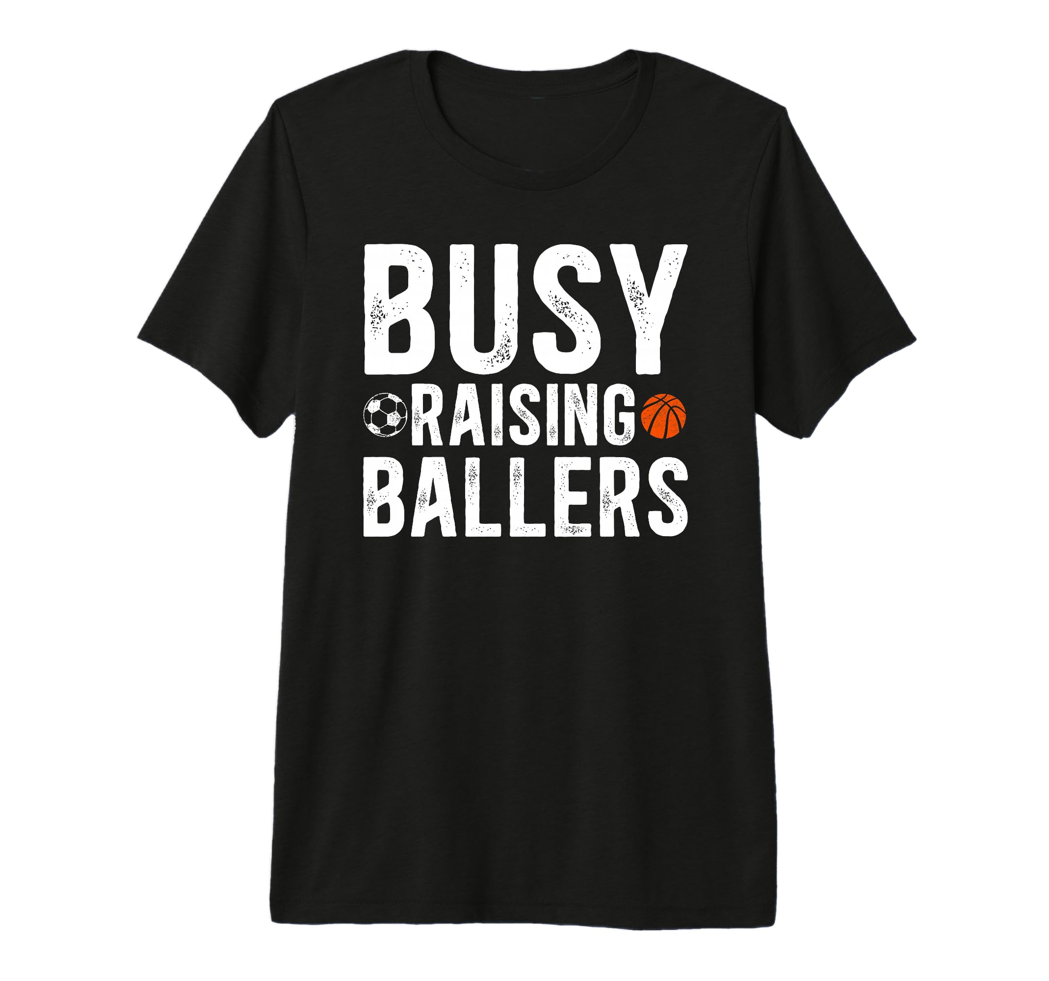 Mens Busy Raising Ballers Basketball T-Shirt - Minimalist Print for Adults - T-Shirt, Sweatshirt, Hoodie