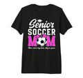Funny Soccer Senior Mom 2026 Soccer T-Shirt - Custom Art Print for Adults - T-Shirt, Sweatshirt, Hoodie