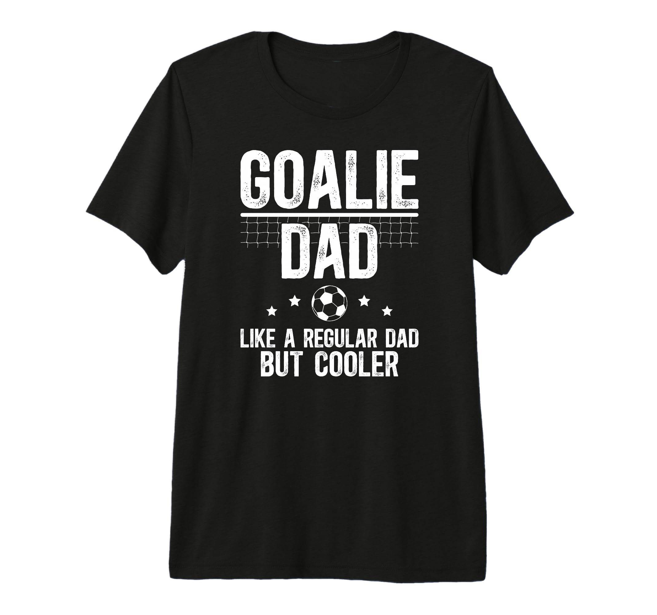 Mens Soccer Goalie Dad Definition T-Shirt - Casual Everyday Wear Unisex - T-Shirt, Sweatshirt, Hoodie