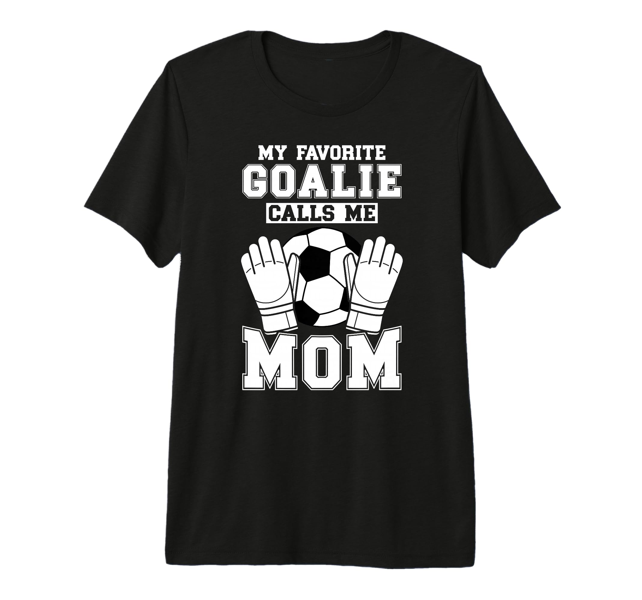 Proud Soccer Keeper Mom Soccer T-Shirt - Aesthetic Graphic for Adults - T-Shirt, Sweatshirt, Hoodie