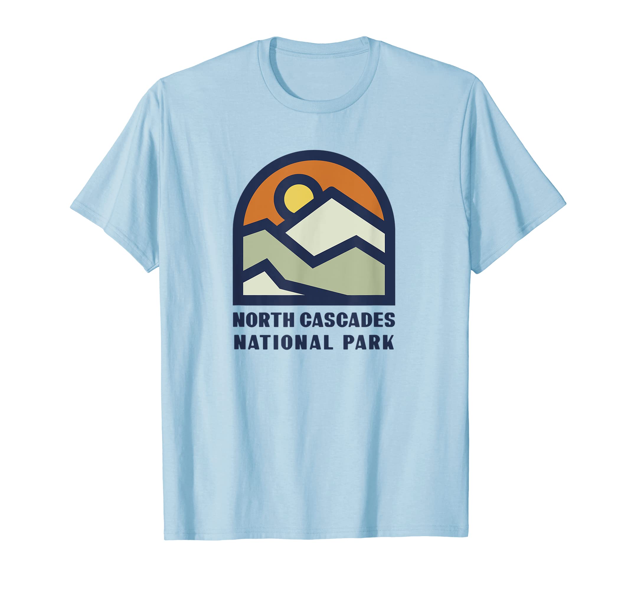 Family Vacation Gift North Cascades T-Shirt - Casual Everyday Wear Unisex - T-Shirt, Sweatshirt, Hoodie