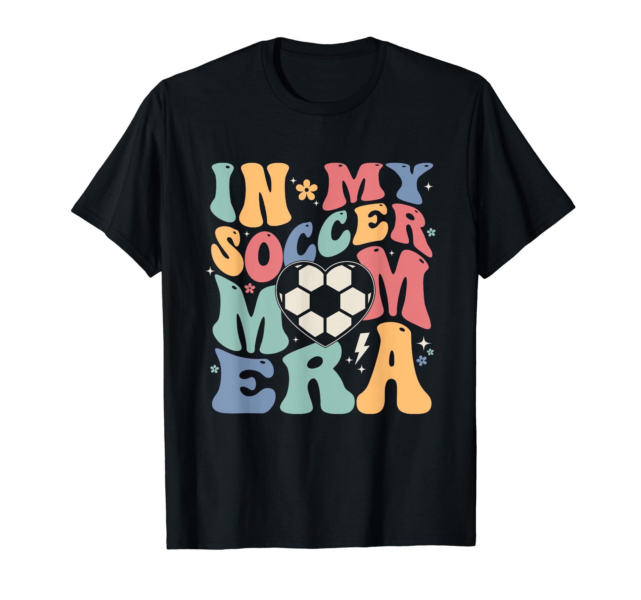 Funny My Soccer Mom Era Groovy Mom T-Shirt - Minimalist Print Men Women - T-Shirt, Sweatshirt, Hoodie