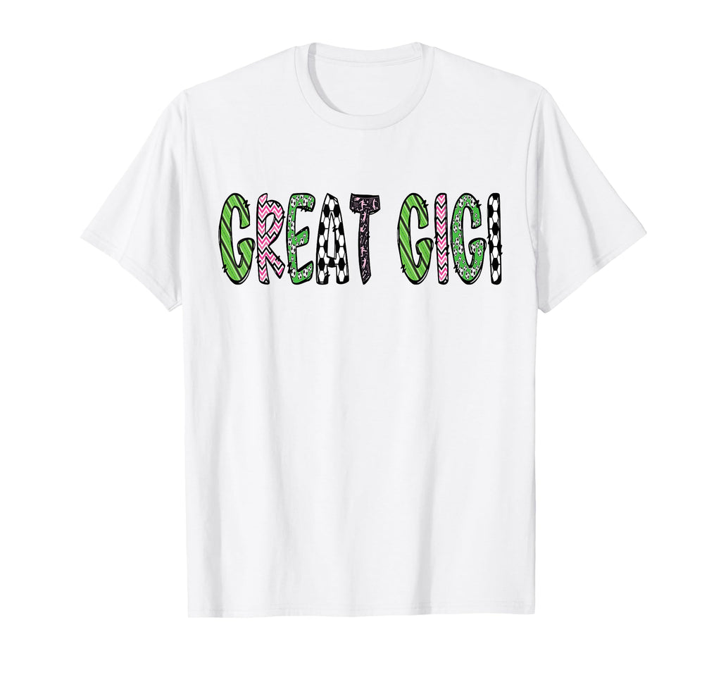 Soccer Great Gigi Funny Soccer Birthday T-Shirt - Minimalist Print Unisex - T-Shirt, Sweatshirt, Hoodie