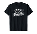 Number 25S Biggest Fan Soccer Player T-Shirt - Graphic Print for Adults - T-Shirt, Sweatshirt, Hoodie