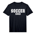 Mens Soccer Dad Performance T-Shirt - Graphic Print for Adults - T-Shirt, Sweatshirt, Hoodie