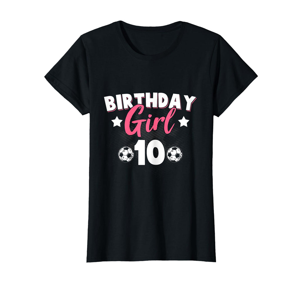 Funny Soccer Lover 10Th Birthday T-Shirt - Aesthetic Graphic Men Women - T-Shirt, Sweatshirt, Hoodie