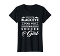 Soccer Dont Let Black Eye Fool You T-Shirt - Aesthetic Graphic Men Women - T-Shirt, Sweatshirt, Hoodie