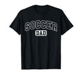 Soccer Dad Funny Athletic T-Shirt - Casual Everyday Wear for Adults - T-Shirt, Sweatshirt, Hoodie