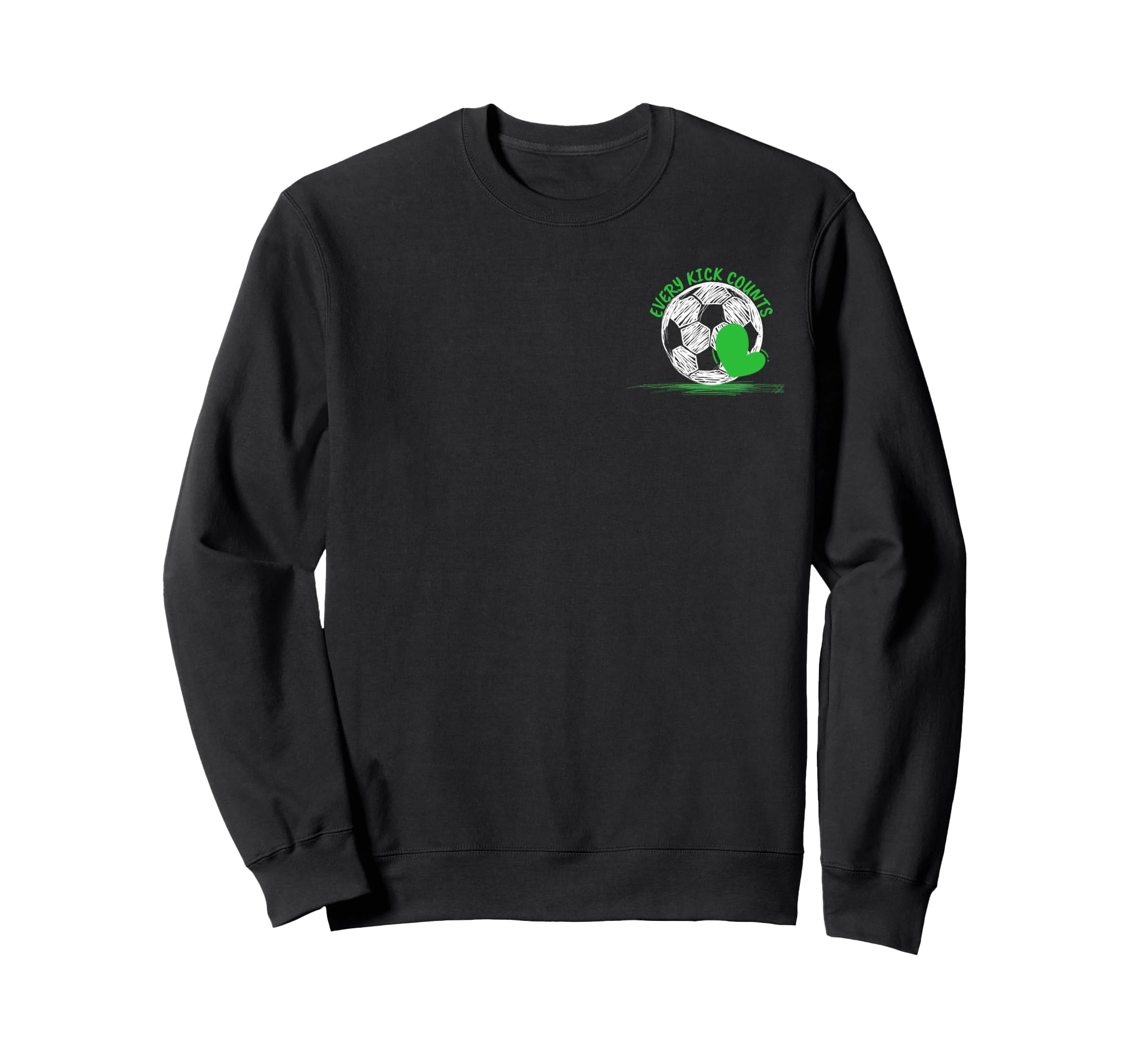 Soccer Gift Motivational Soccer Ball Sweatshirt - Trendy Graphic Unisex - T-Shirt, Sweatshirt, Hoodie