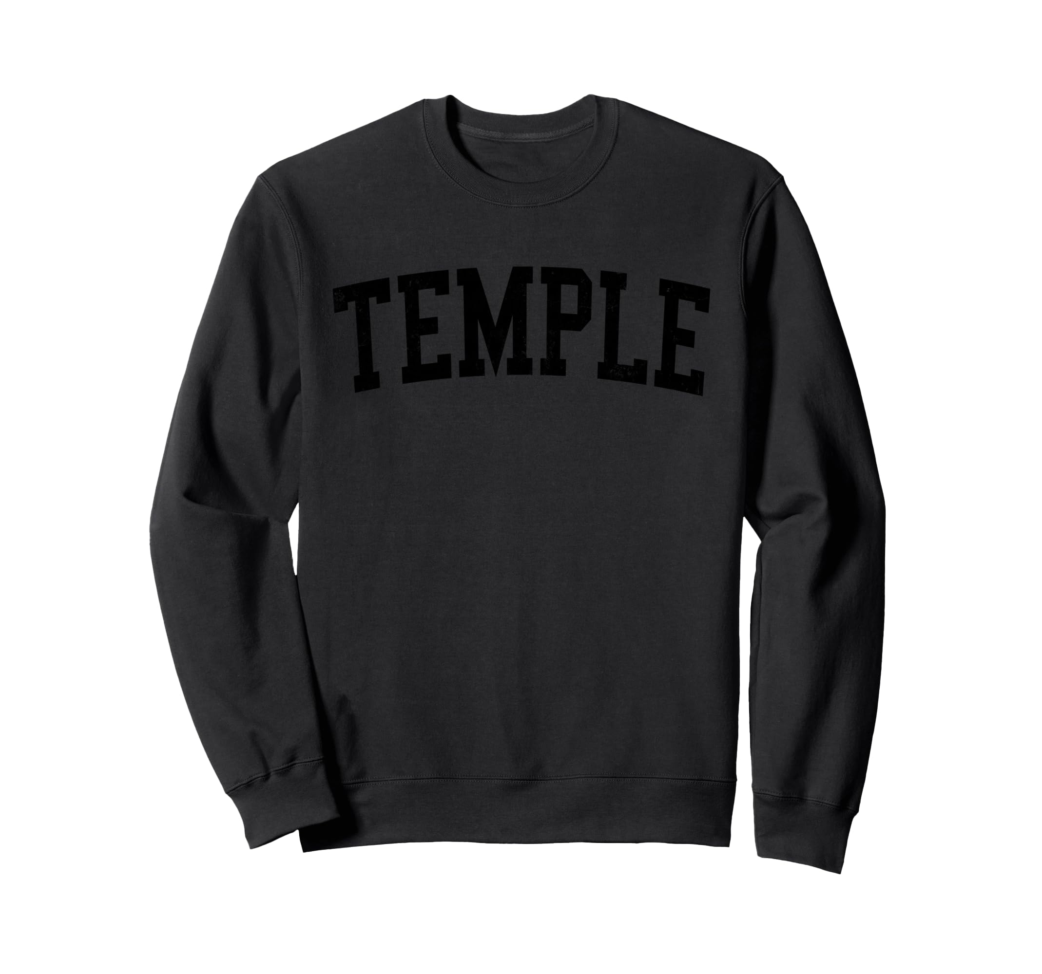 Temple Tx Distressed Black Varsity Sweatshirt - Streetwear Style Men Women - T-Shirt, Sweatshirt, Hoodie