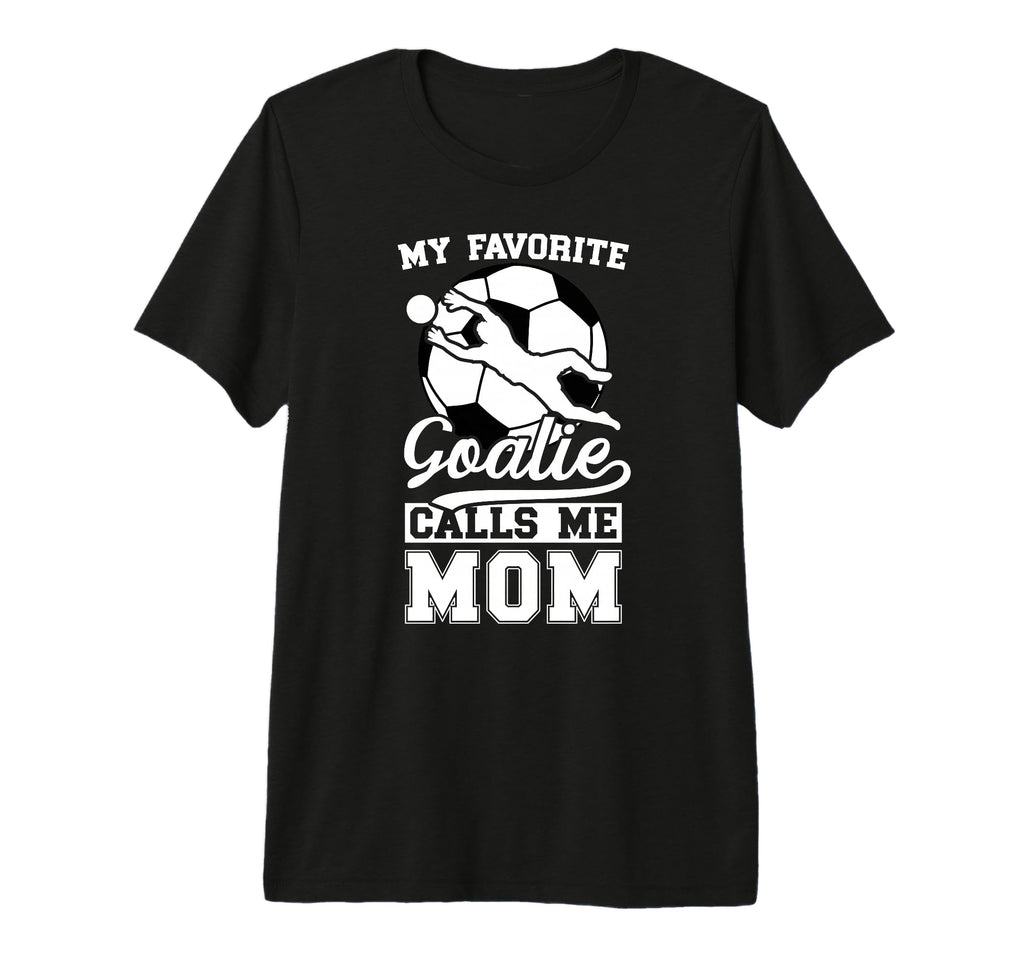 Proud Soccer Keeper Mom Soccer T-Shirt - Fun Novelty Design for Adults - T-Shirt, Sweatshirt, Hoodie