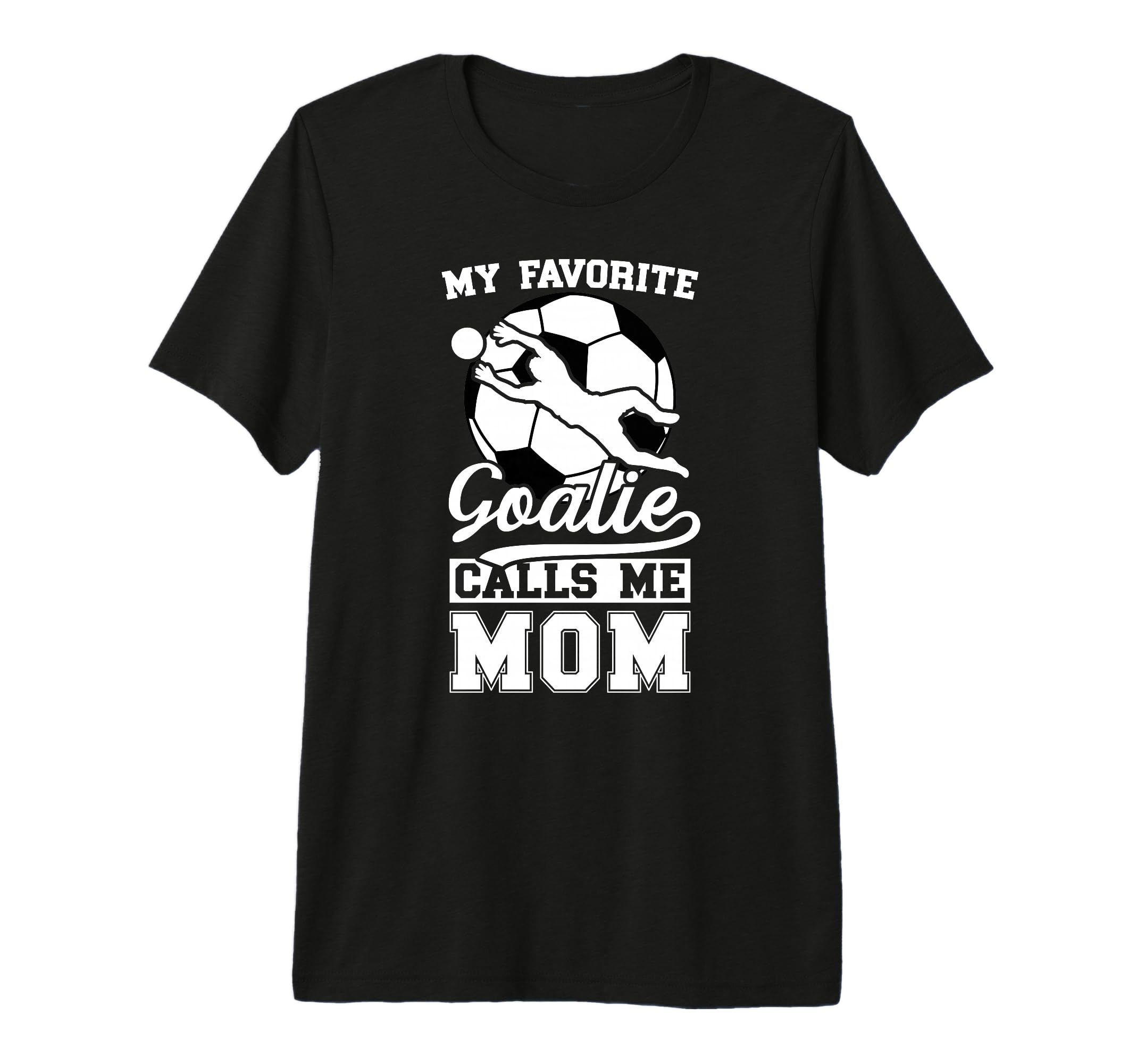 Proud Soccer Keeper Mom Soccer T-Shirt - Fun Novelty Design for Adults - T-Shirt, Sweatshirt, Hoodie