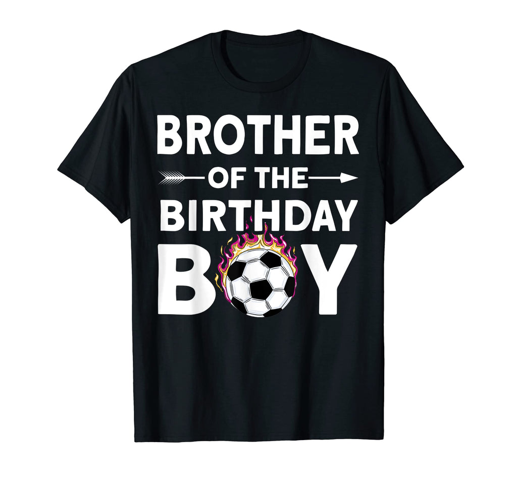 Brother Birthday Soccer Family Love T-Shirt - Custom Art Print Unisex - T-Shirt, Sweatshirt, Hoodie