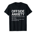 Funny Soccer Definition Soccer T-Shirt - Fun Novelty Design Men Women - T-Shirt, Sweatshirt, Hoodie