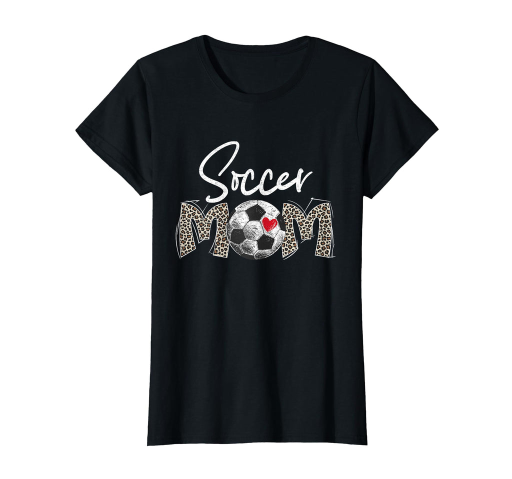 Funny Soccer Mom Leopard Gifts T-Shirt - Fun Novelty Design for Adults - T-Shirt, Sweatshirt, Hoodie