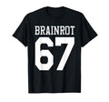 67 Meme Brainrot Sports Soccer Six T-Shirt - Graphic Print for Adults - T-Shirt, Sweatshirt, Hoodie