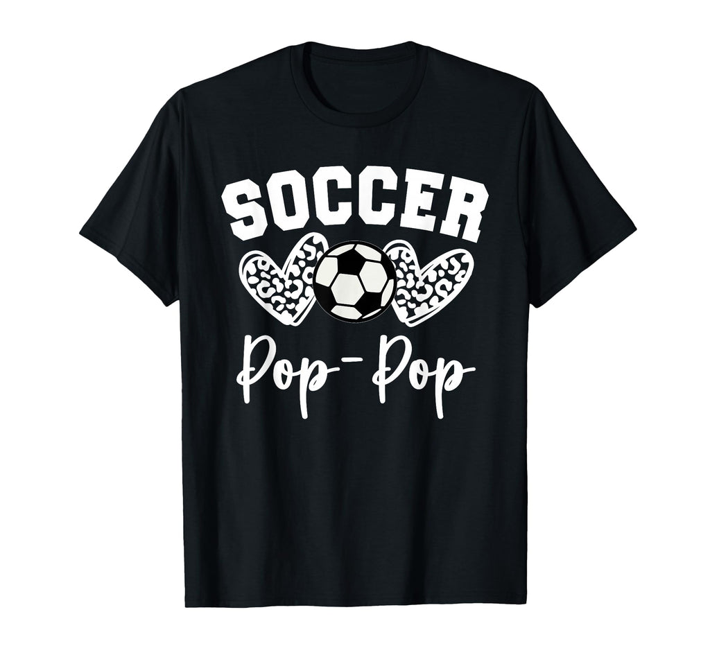 Soccer Pop Pop Matching Family T-Shirt - Casual Everyday Wear for Adults - T-Shirt, Sweatshirt, Hoodie