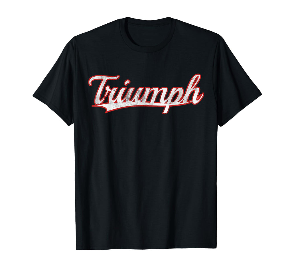 Triumph Victory Success Varsity Distressed T-Shirt - Trendy Graphic Unisex - T-Shirt, Sweatshirt, Hoodie
