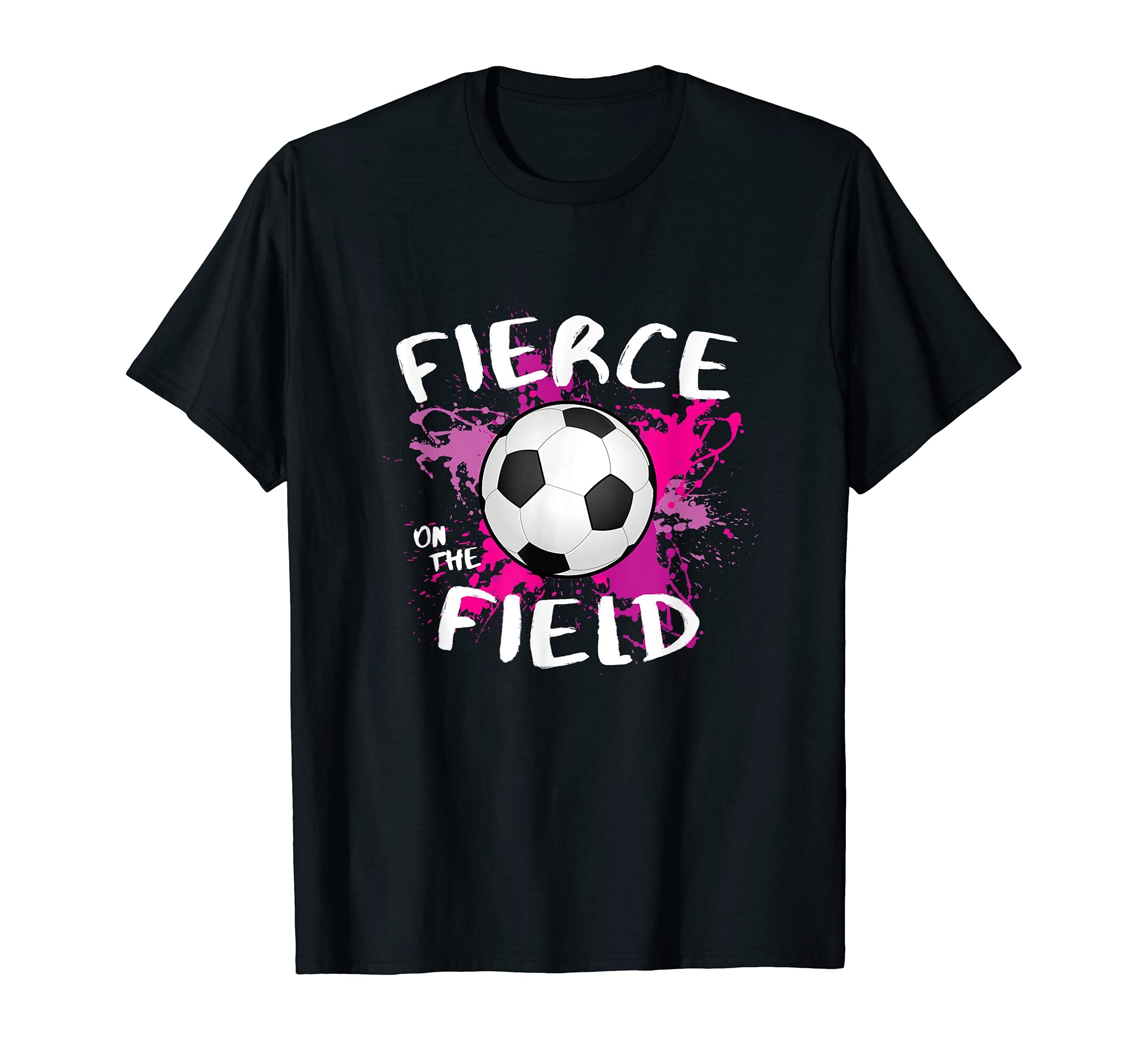 Fierce Field Soccer Player T-Shirt - Streetwear Style Unisex - T-Shirt, Sweatshirt, Hoodie