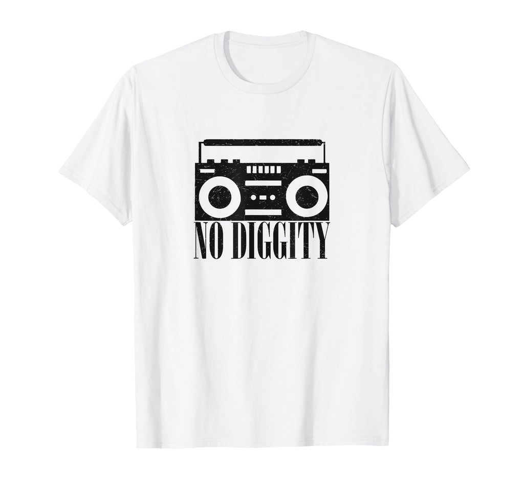 No Diggity Boombox Old School Hip Hop T-Shirt - Novelty Apparel Unisex - T-Shirt, Sweatshirt, Hoodie