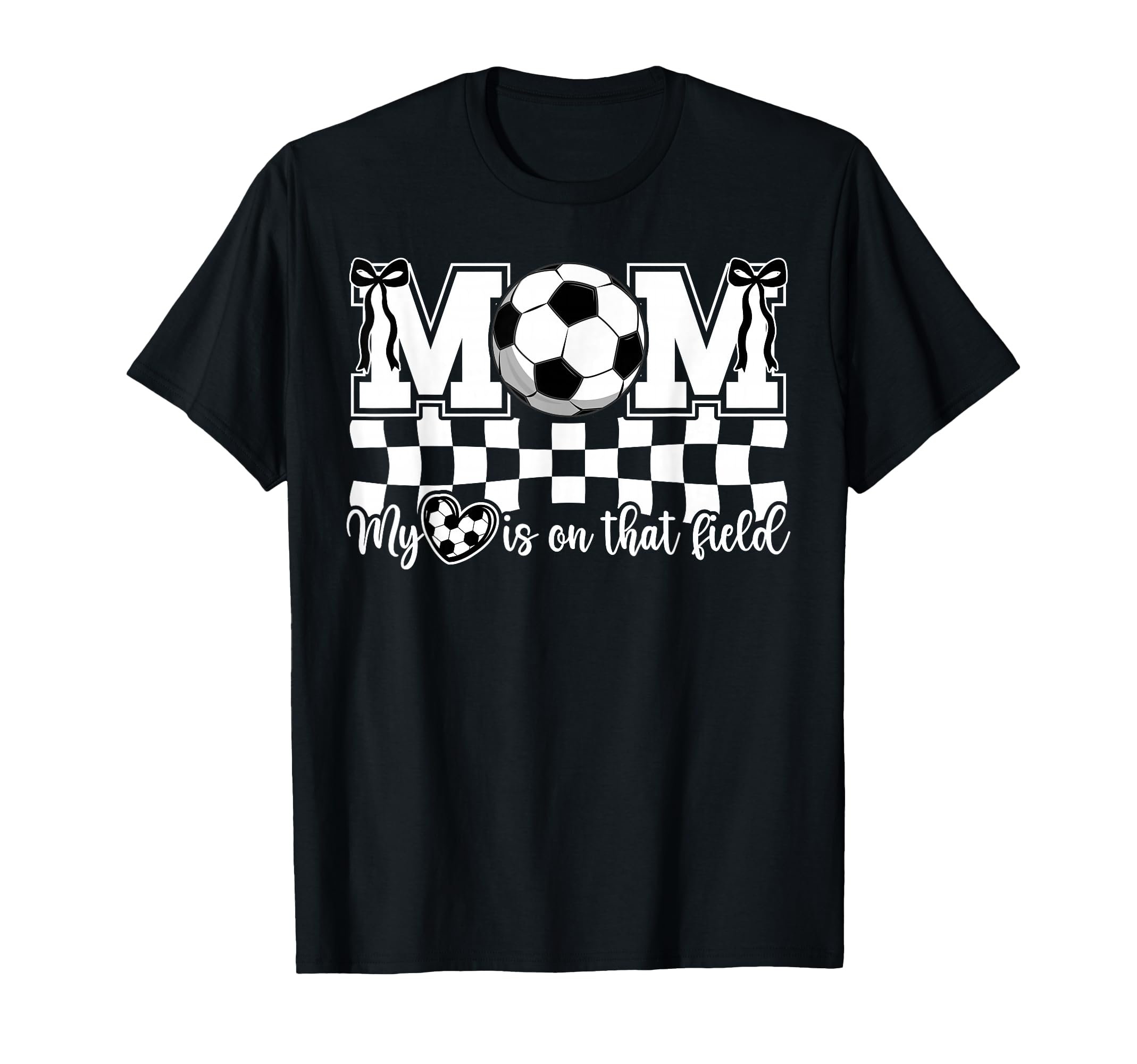 That Field Soccer Mom Soccer Player Mom T-Shirt - Graphic Print Unisex - T-Shirt, Sweatshirt, Hoodie