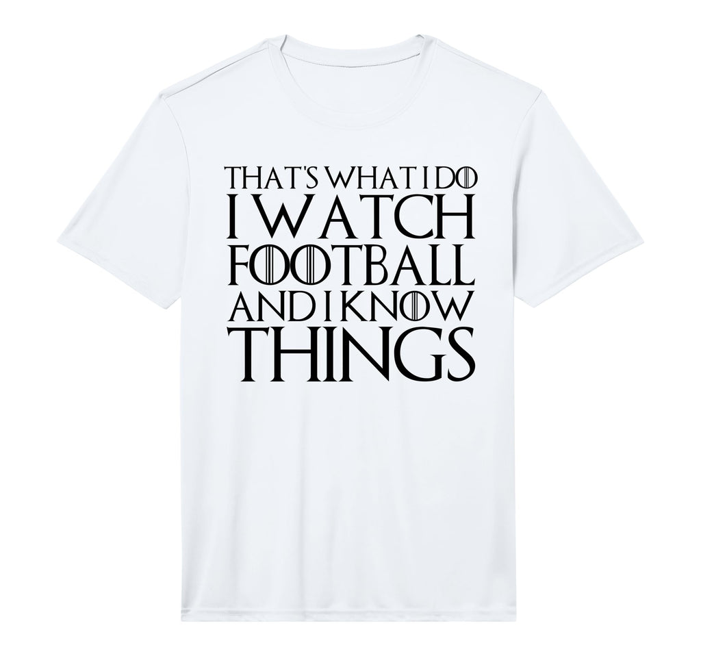 Thats What I Do I Watch Football And T-Shirt - Custom Art Print for Adults - T-Shirt, Sweatshirt, Hoodie