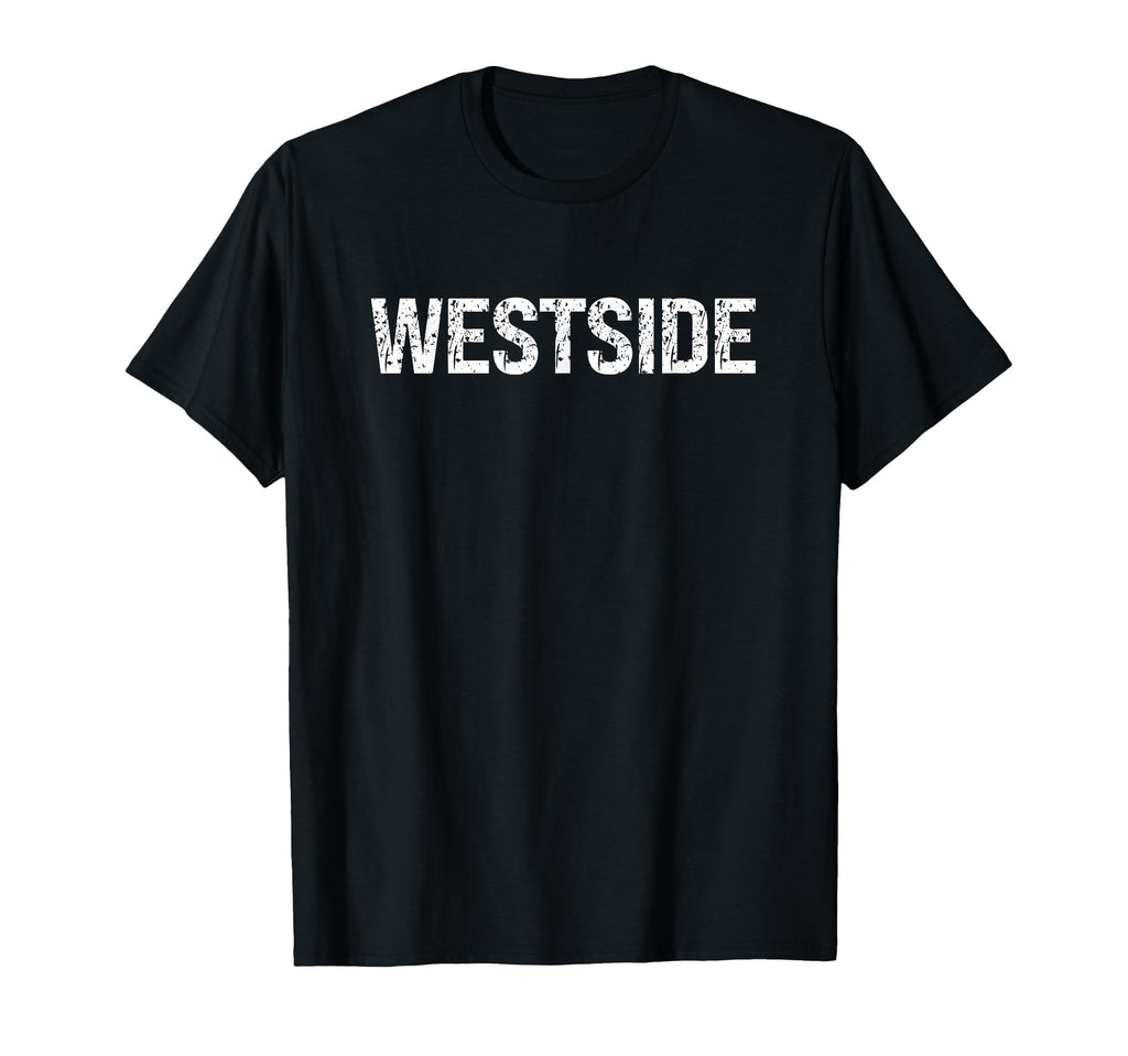 Old School Hiphop Represent Westside T-Shirt - Novelty Apparel for Adults - T-Shirt, Sweatshirt, Hoodie