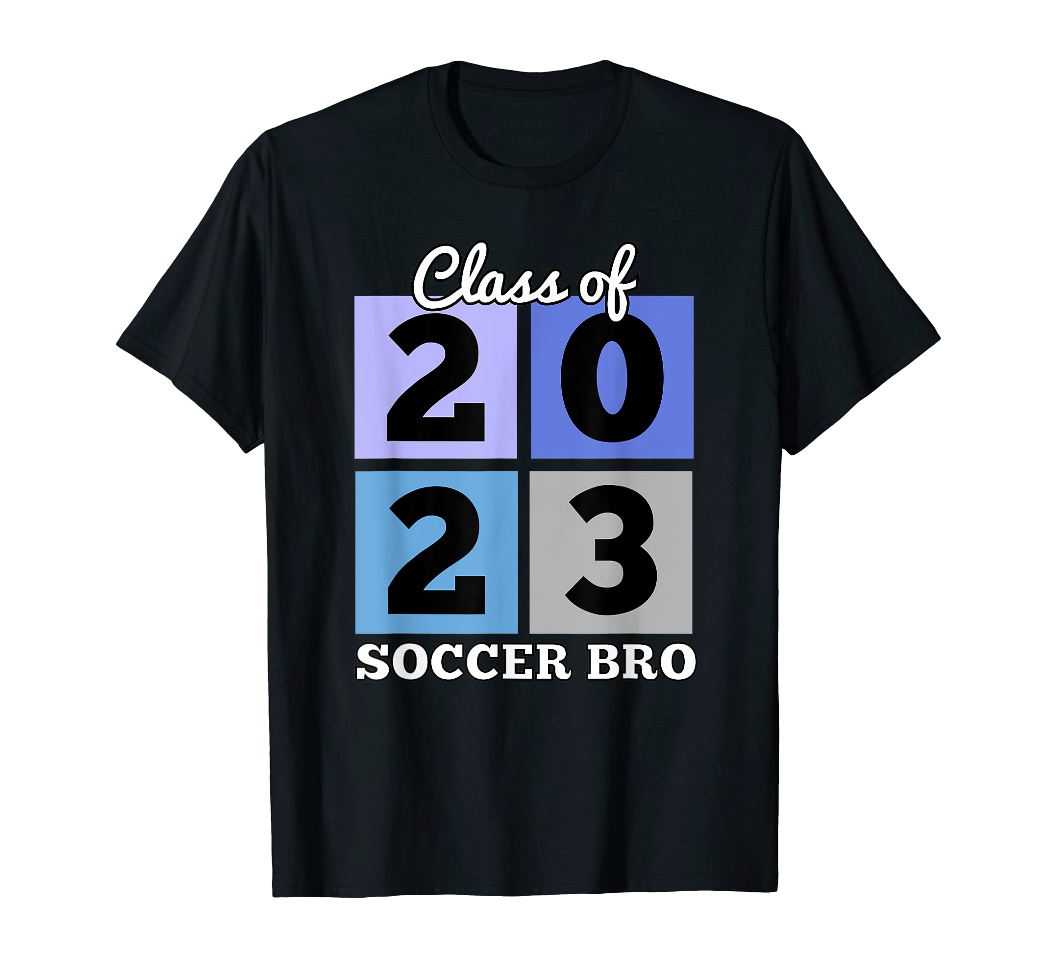 Class 2023 Soccer Bro Senior T-Shirt - Aesthetic Graphic for Adults - T-Shirt, Sweatshirt, Hoodie