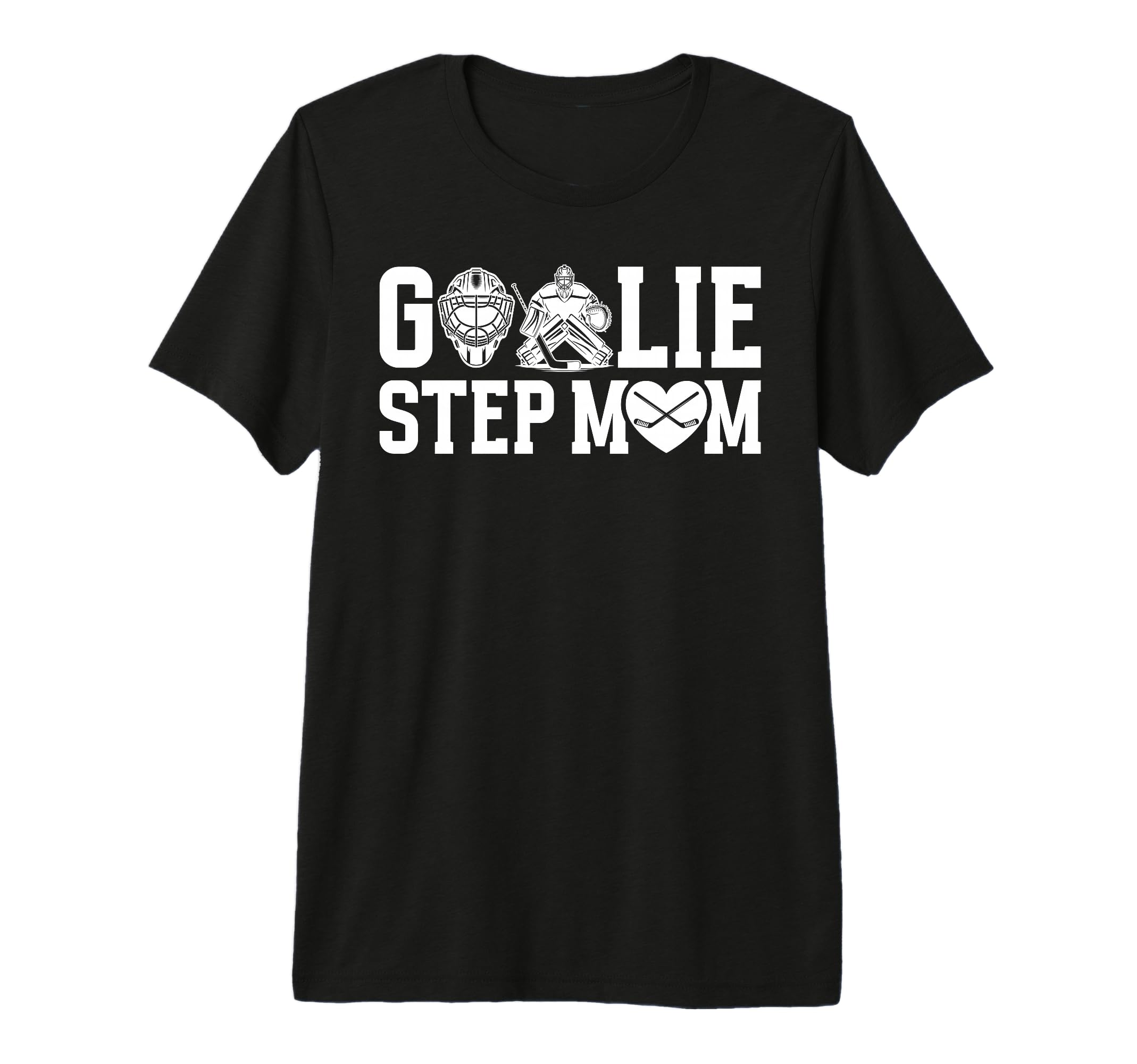 Ice Hockey Goalie Step Mom Hockey Keeper T-Shirt - Graphic Print Unisex - T-Shirt, Sweatshirt, Hoodie