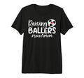 Raising Ballers Soccer Mom T-Shirt - Casual Everyday Wear for Adults - T-Shirt, Sweatshirt, Hoodie