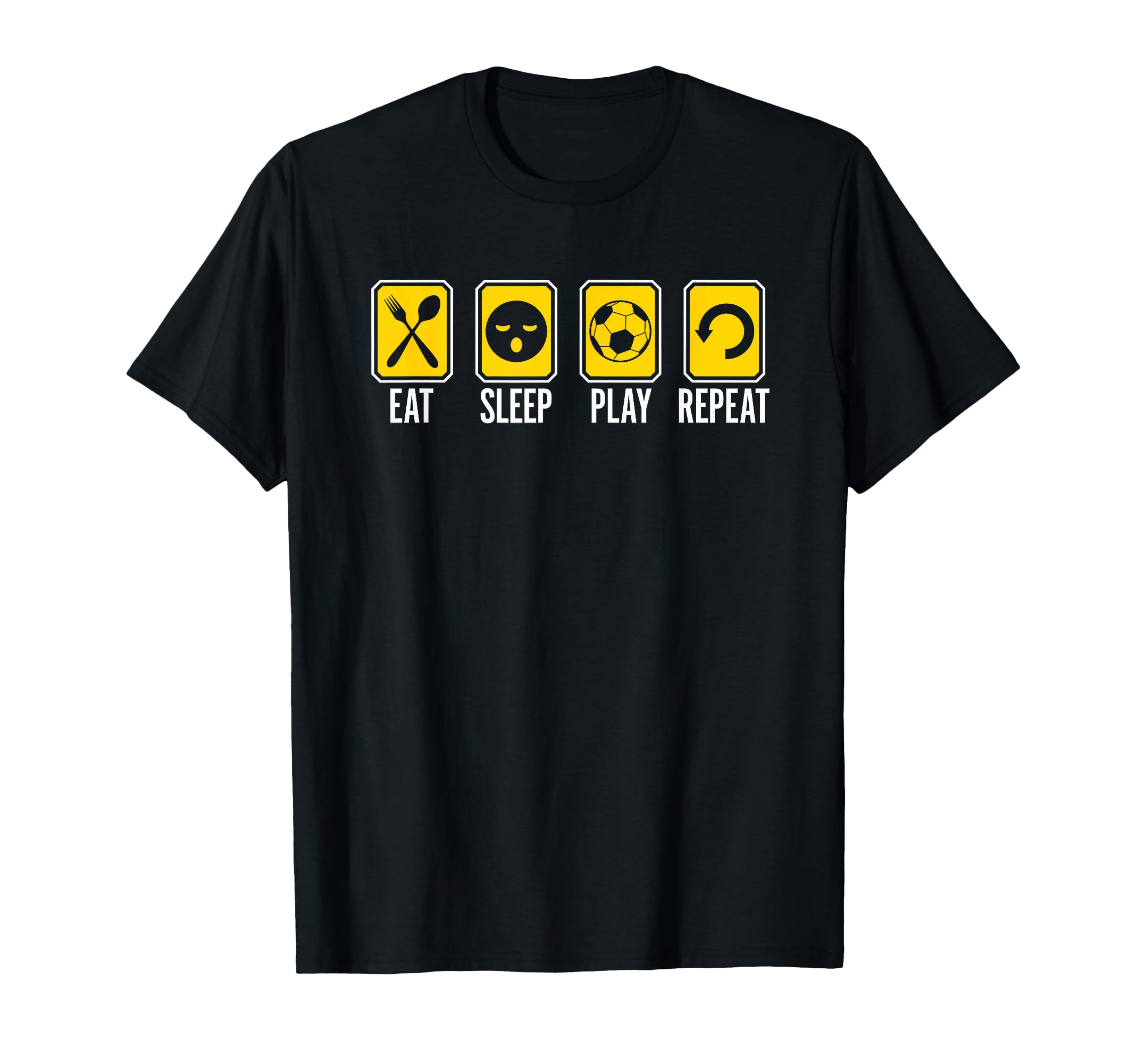 Eat Sleep Play Soccer Futbol Repeat T-Shirt - Minimalist Print for Adults - T-Shirt, Sweatshirt, Hoodie