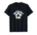 Match Day Soccer Futbol Player Game T-Shirt - Trendy Graphic Unisex - T-Shirt, Sweatshirt, Hoodie