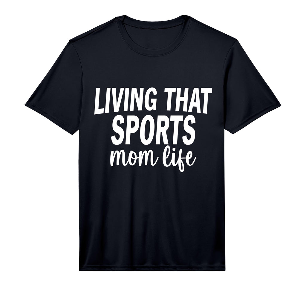 Living That Sports Mom Life Funny T-Shirt - Graphic Print for Adults - T-Shirt, Sweatshirt, Hoodie