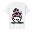 Messy Bun Soccer Mom Life Game Day T-Shirt - Fun Novelty Design Men Women - T-Shirt, Sweatshirt, Hoodie