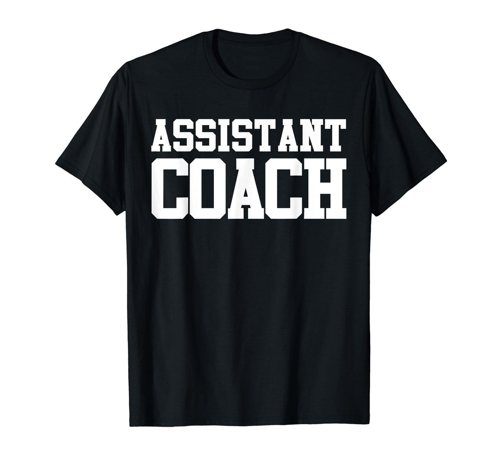 Coach Assistant Coaching Team Fun Gift T-Shirt - Minimalist Print Men Women - T-Shirt, Sweatshirt, Hoodie